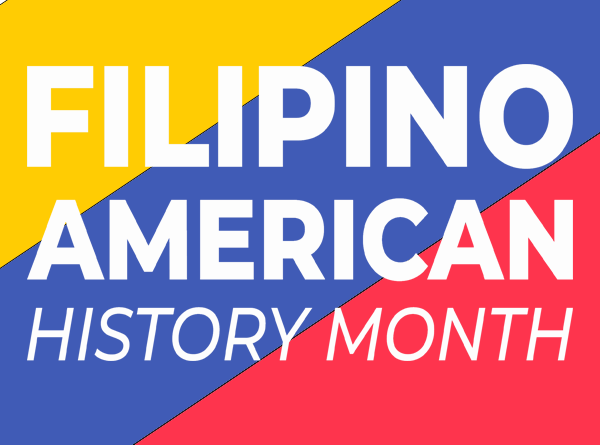 Graphic on yellow, blue and red background with text that reads "Filipino American History Month"