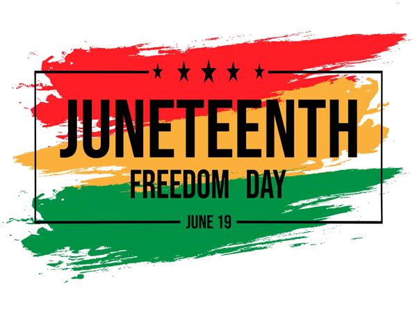 Image that says Juneteenth 