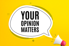 Image of megaphone and a thought bubble with text that reads your opinion matters